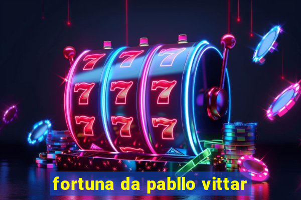 fortuna da pabllo vittar